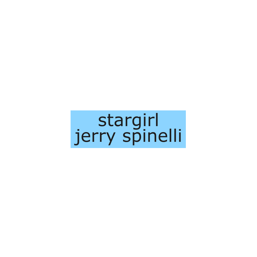 Stargirl by Jerry Spinelli
